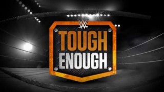 Watch WWE Tough Enough S06E03 Online 7th July 7/7/2015