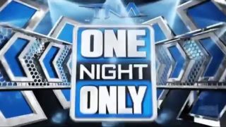 TNA One Night Only ZeroFear 2018 6/16/18