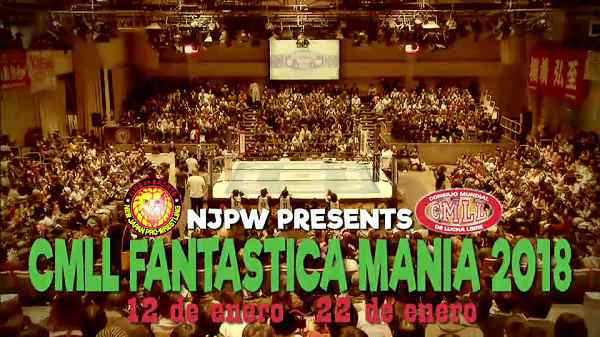 Watch NJPW CMLL Fantastica Mania 2018 Day 1 Online Full Show Free