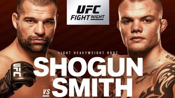 Watch UFC Fight Night 134 Shogun Vs Smith 7/22/2018 Online 22nd July 2018 Full Show Free