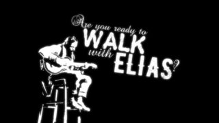 Walk With Elias Documentary