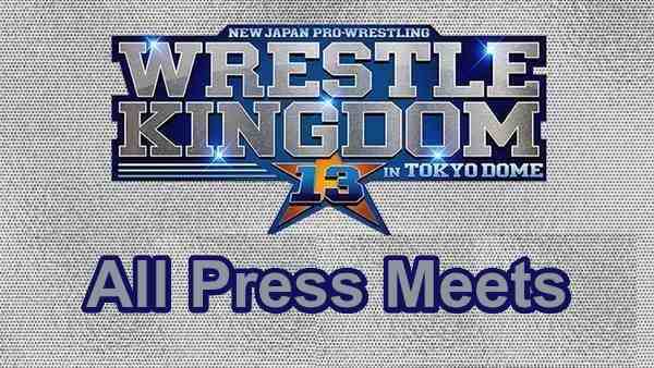 PRESS 3 - NJPW Wrestle Kingdom 13 12.15.18 IN Tokyo Dome 2019 PRESS CONFERENCE