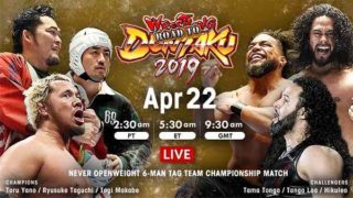 Day 1 – NJPW Road To Wrestling Dontaku 2019 4/22/19