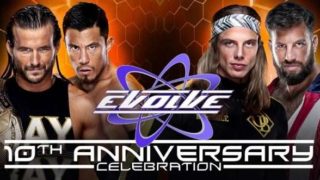 EVOLVE 10TH ANNIVERSARY SPECIAL 2019 Live