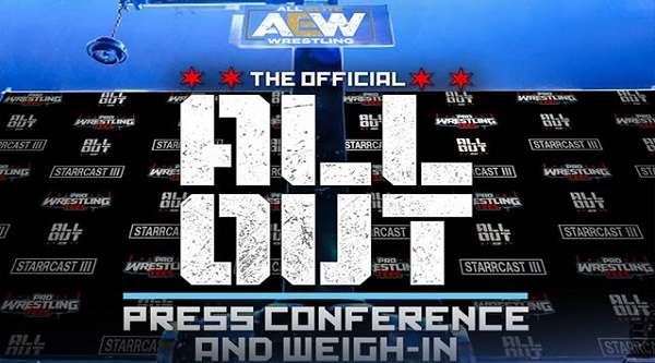 Watch AEW All Out Weigh In Press Online Full Show Free