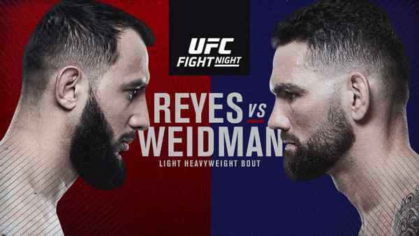 Watch UFC Fight Night Reyes Vs Weidman 10/18/19 Online 18th October 2019 Full Show Free