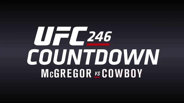 Watch UFC 246: McGregor Vs Cowboy - Countdown Online Full Show Free