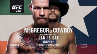 UFC 246: McGregor Vs Cowboy Live 1/18/20