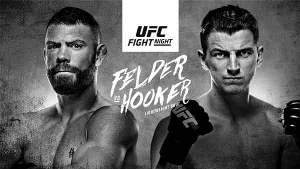 Watch UFC Fight Night 168 : Felder vs. Hooker 2/23/20 Online 23rd February 2020 Full Show Free