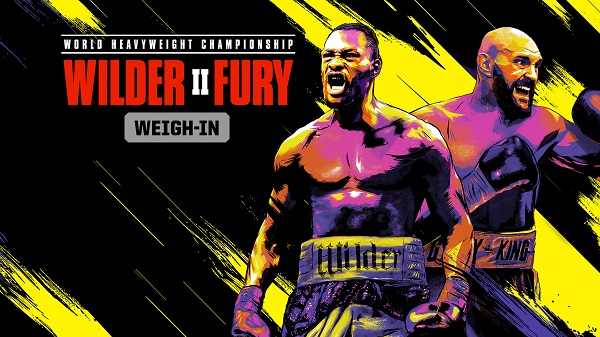 Watch Wilder vs Fury II Weigh-In Live 2/21/20 Feburary 21st 2020 Online Full Show Free