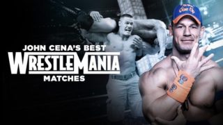 WWE Essentials John Cenas Best Wrestlemania Matches