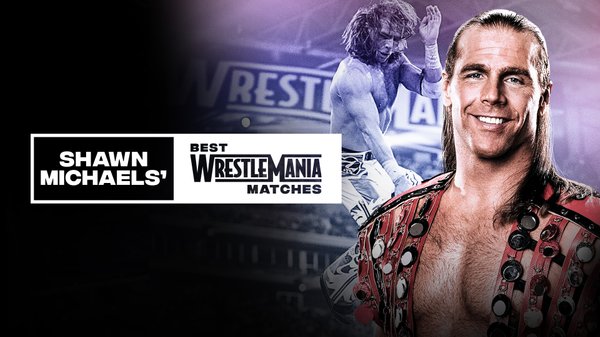 Watch WWE The Best Of WWE Shawn Michaels Best Wrestlemania Matches Online Full Show Free