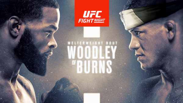 UFC FightNight Woodley Vs. Burns 5/30/20