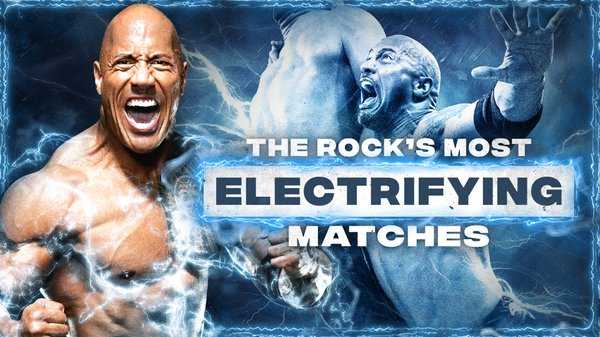 WWE The Best Of The Rocks Most Electrifying Matches