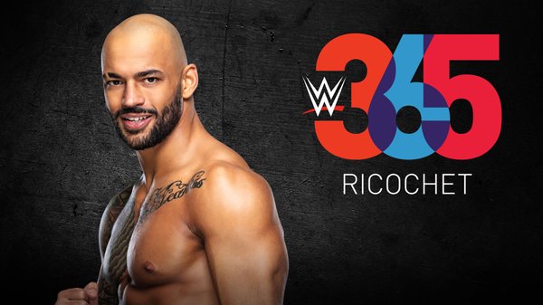 WWE 365 S01E05 Ricochet