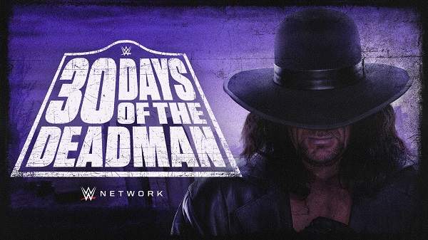 WWE First Look 30 Days of The Deadman