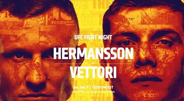 UFC on ESPN: Hermansson vs. Vettori 12/5/20