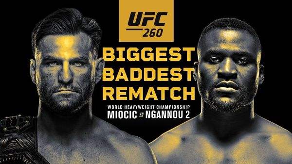 Watch UFC 260: Miocic vs. Ngannou 2 3/27/21 March 27th 2021 Online Full Show Free