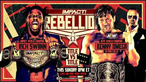 Impact Wrestling Rebellion 2021 25th April