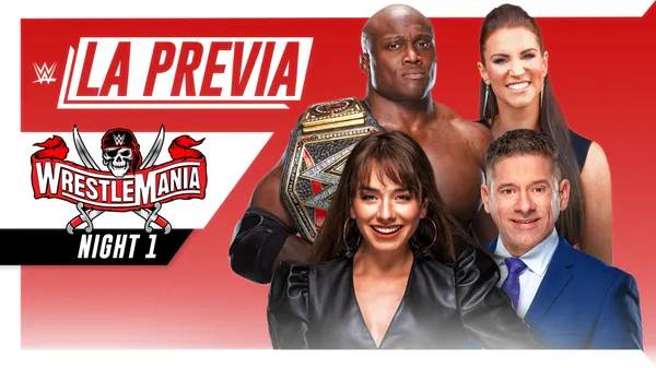 Watch LA Previa Wrestlemania 37 Dia 1 4/10/21 10th April 2021 Online Full Show Free