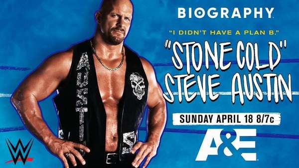 Watch WWE Biography Stone Cold Steve Austin A&E Online Full Show Free