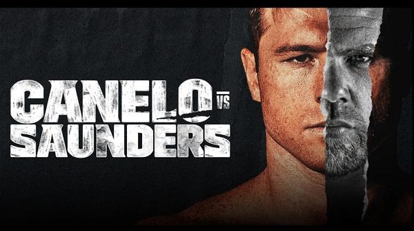 Canelo vs Saunders 5/8/21