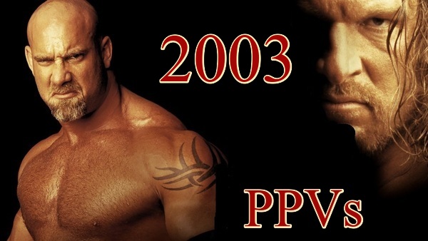 WWE PPVs 2003 Collection