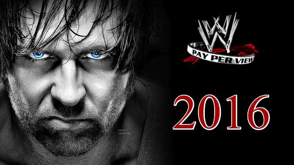 WWE PPVs 2016 Collection