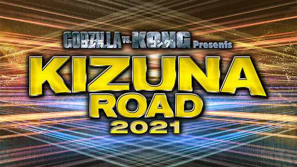 NJPW Kizuna Road 2021 6/23/21