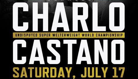 PBC Jermell Charlo vs Brian Castano 2021 17th July 7/17/21