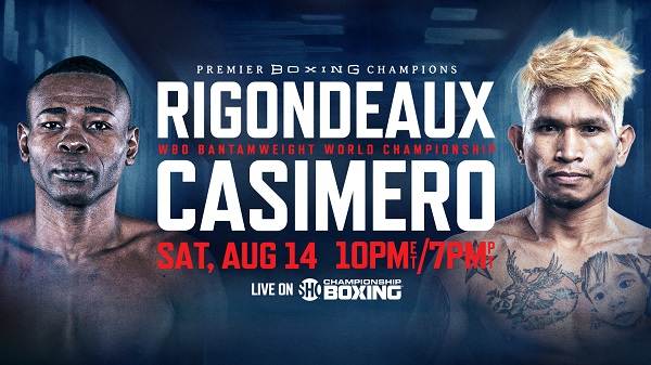 Casimero Vs Rigondeaux 8/14/21