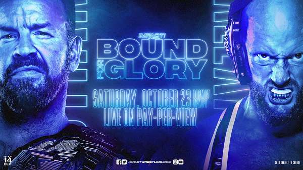 IMPACT Wrestling Bound For Glory 10/23/21