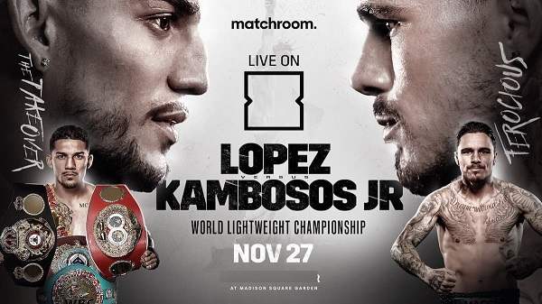 Lopez Vs Kambosos Jr 11/27/21