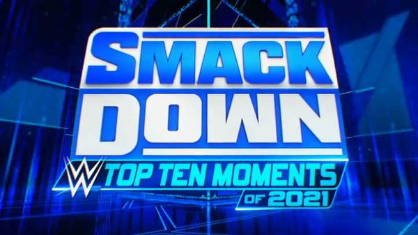 VoD – WWE Smackdown Live : Top 10 Moments of 2021 12/31/21