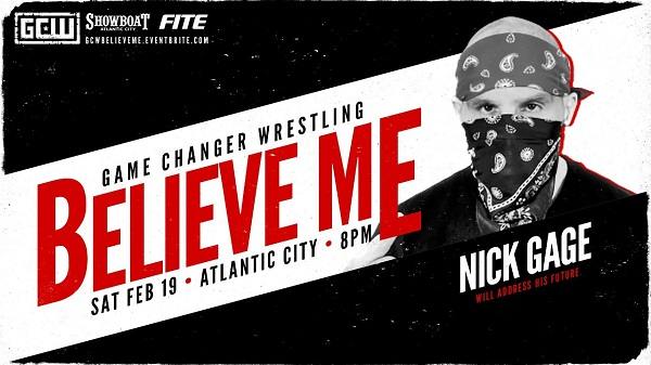 GCW Believe Me 2/19/22