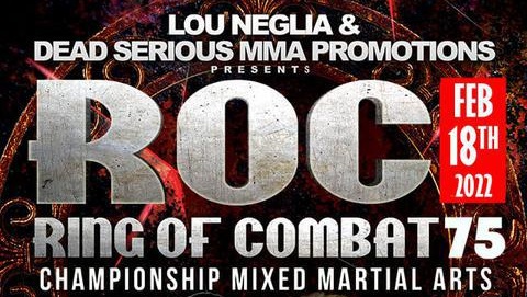 Ring of Combat 75 Dennis Buzukja v Highlight Rohler 2/18/22