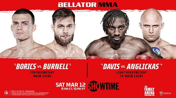 Bellator 276 Borics v Burnell 3/12/22