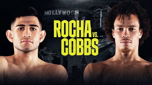 Watch Rocha v Cobbs 3/19/22 March 19th 2022 Online Full Show Free