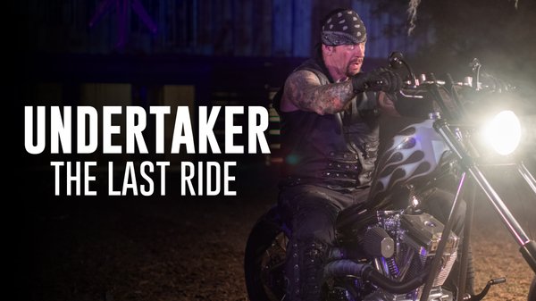 Watch WWE Undertaker: The Last Ride Documentary Online Full Show Free