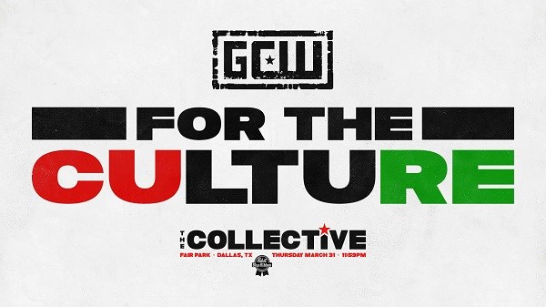 Watch GCW For The Culture 3 4/1/22 April 1st 2022 Online Full Show Free