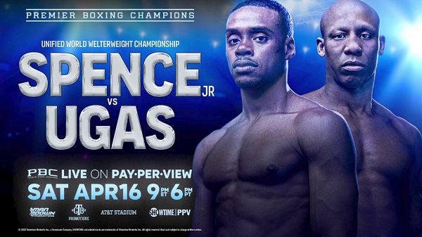 Watch PBC Errol Spence Jr vs. Yordenis Ugas 4/16/22 April 16th 2022 Online Full Show Free