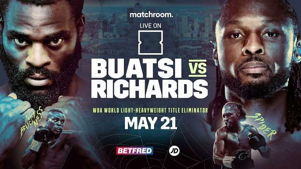 Watch Buatsi vs. Richards 5/21/22 Boxing Online Full Show Free