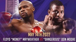 Floyd Mayweather Vs Don Moore 5/21/22