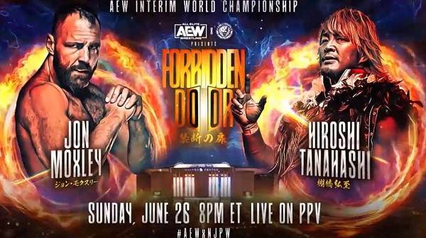 Watch AEW x NJPW Forbidden Door 2022 PPV 26th June 6/26/22 Online Full Show Free