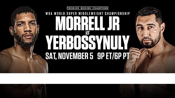 Watch Showtime Championship Boxing MORRELL VS YERBOSSYNULY 11/5/22 November 5th 2022 Online Full Show Free