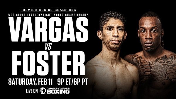 Watch Showtime PCB Boxing VARGAS VS FOSTER 2/11/23 Feburary 11th 2023 Online Full Show Free