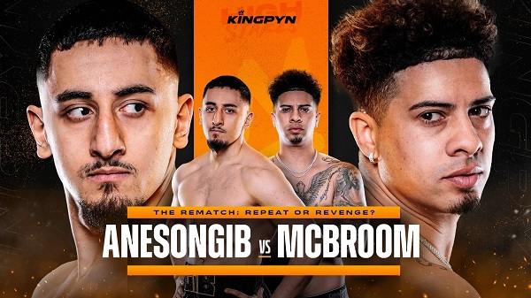 Watch Kingpyn High Stakes Tournament: AnesonGib vs. McBroom 2 April 22nd 2023 4/22/23 Online Full Show Free