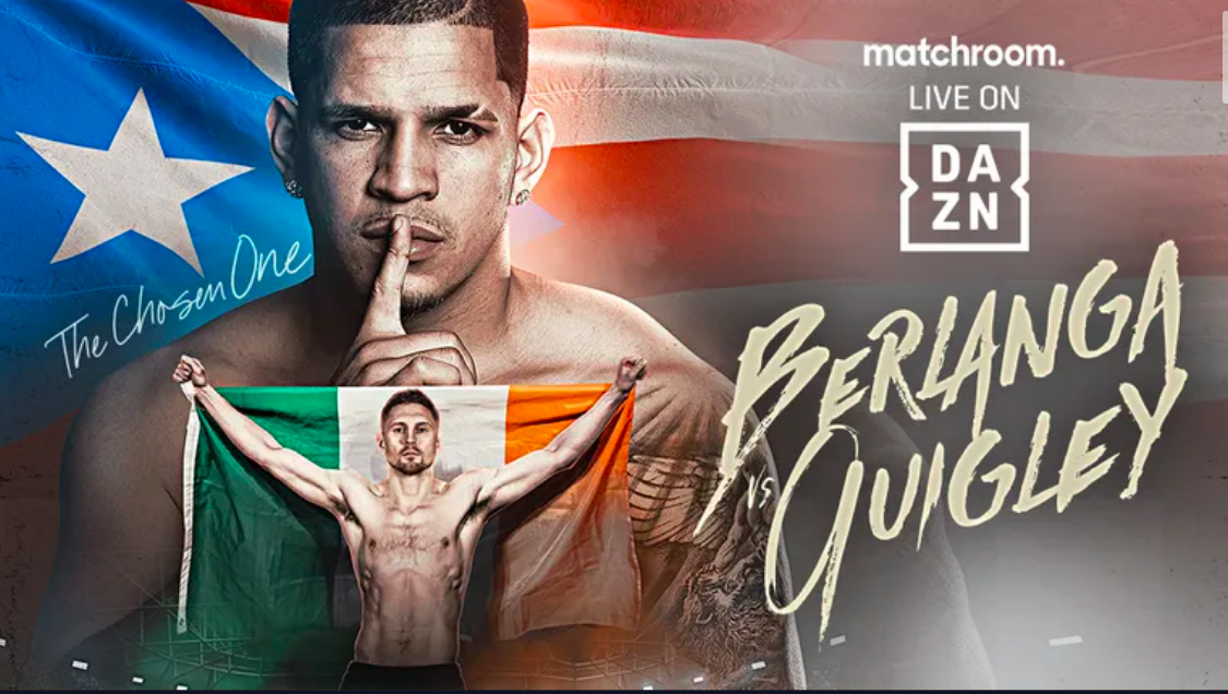 Watch Dazn Boxing Berlanga Vs Quigley 6/24/23 June 24th 2023 Online Full Show Free