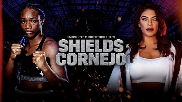 Watch Dazn Boxing Claressa Shields vs. Maricela Cornejo 6/3/23 June 3rd 2023 Online Full Show Free