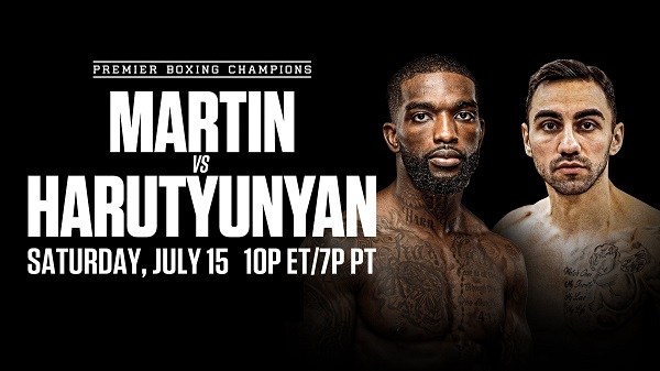 Watch Showtime Boxing Martin vs Harutyunyan 7/15/23 July 15th 2023 Online Full Show Free